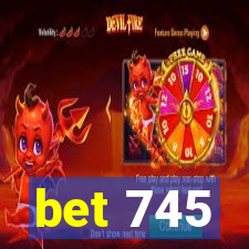bet 745
